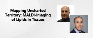 Mapping_Uncharted_Territory_MALDI_Imaging_Of_Lipids_In_Tissues